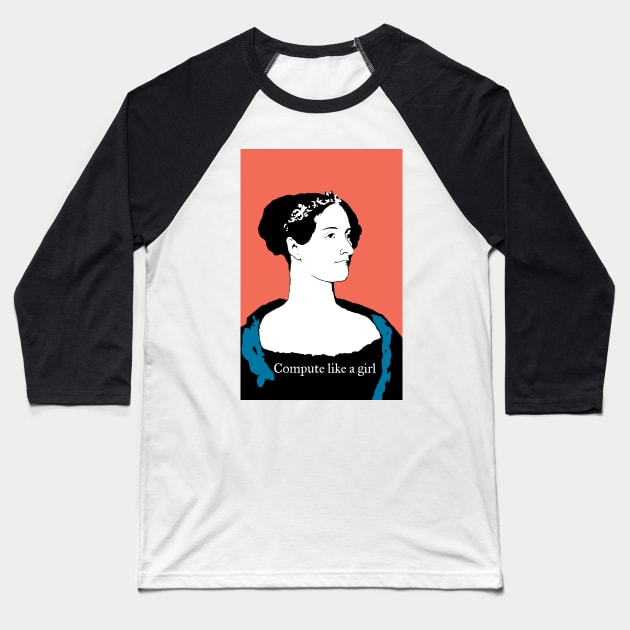 Compute like a Girl Baseball T-Shirt by candhdesigns